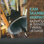 Klaipėdos baltistų bažnyčioje pristatys knygą „Kam skambino varpai? Bažnyčių ir šventorių tyrimai Lietuvoje“