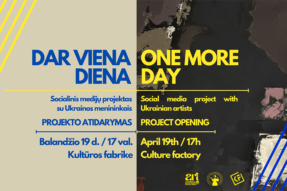 Ukrainos menininkams palaikyti – projektas „Dar viena diena“