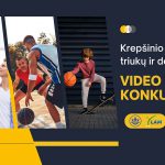 Krepšinio mėgėjams - video konkursas ir galimybė užsidirbti 300 eurų