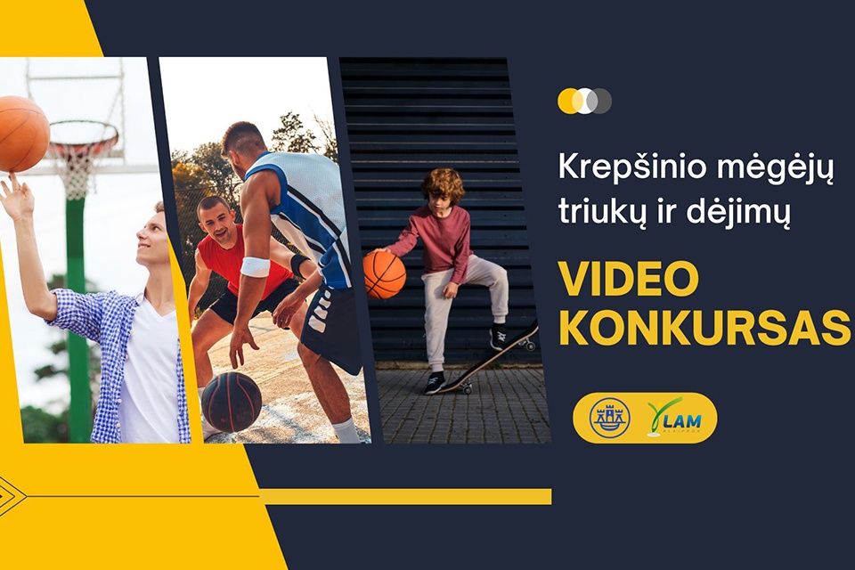 Krepšinio mėgėjams – video konkursas ir galimybė užsidirbti 300 eurų